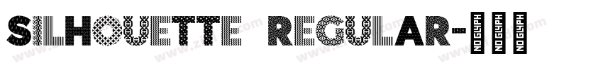 Silhouette Regular字体转换